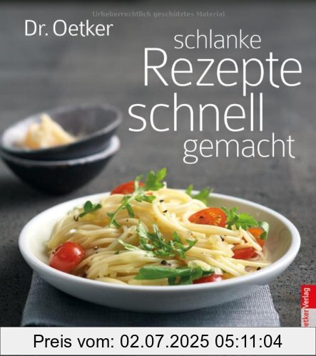 Die Buchhandlung in Oelde hat das Buch Schlanke Rezepte, schnell gemacht