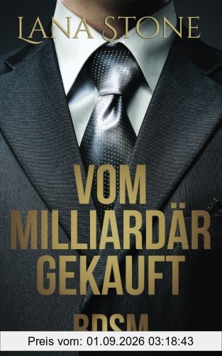 Vom Milliardär gekauft: Bdsm