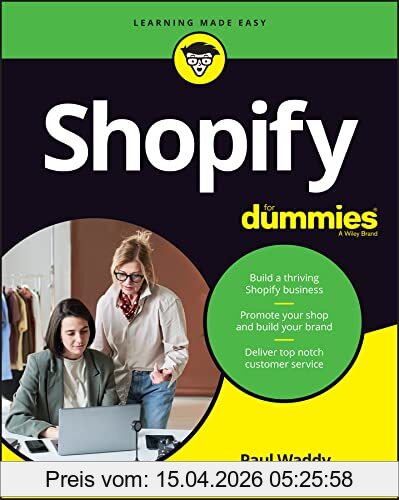 Paul Waddy Shopify For Dummies (For Dummies (Business & Personal Finance))