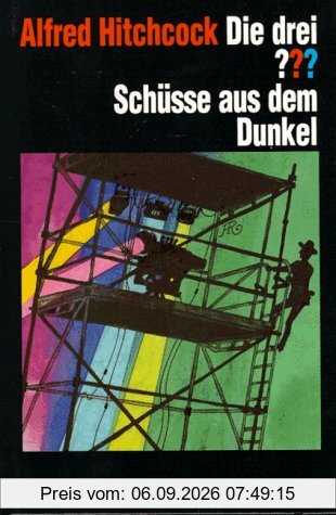 Die drei Fragezeichen und . . ., Schüsse aus dem Dunkel