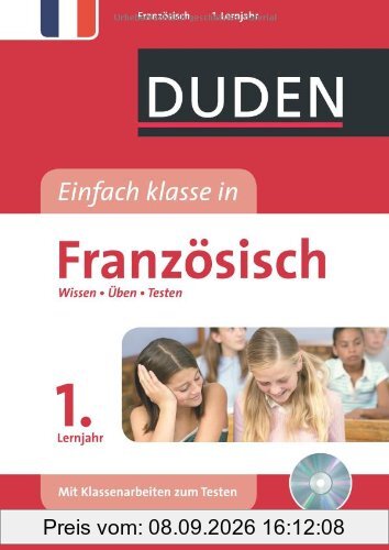Duden Einfach klasse in Französisch 1. Lernjahr: Wissen - Üben - Testen