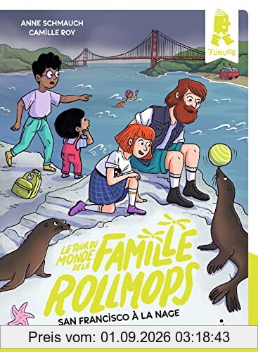 Le tour du monde de la famille Rollmops. San Francisco à la nage