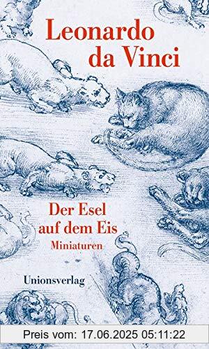 Brand : Unionsverlag, Binding : Gebundene Ausgabe, Edition : 1, Label : Unionsverlag, Publisher : Unionsverlag, medium : Gebundene Ausgabe, numberOfPages : 112, publicationDate : 2019-01-28, authors : Leonardo da Vinci, translators : Rudolf Hagelstange, ISBN : 3293005454