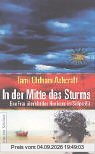 In der Mitte des Sturms