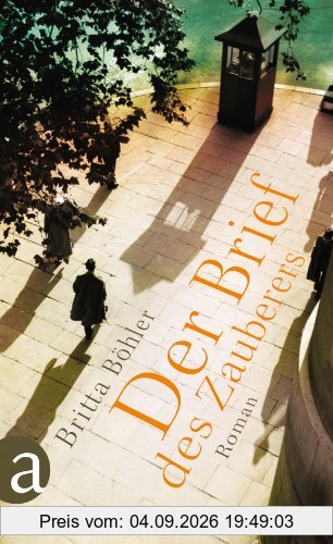 Der Brief des Zauberers: Roman