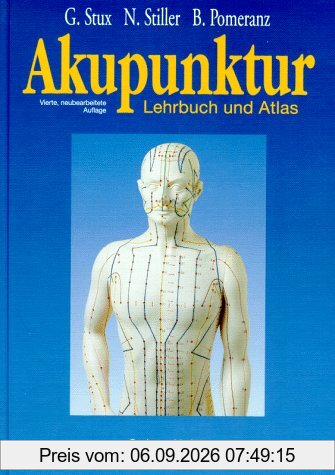 Akupunktur: Lehrbuch und Atlas