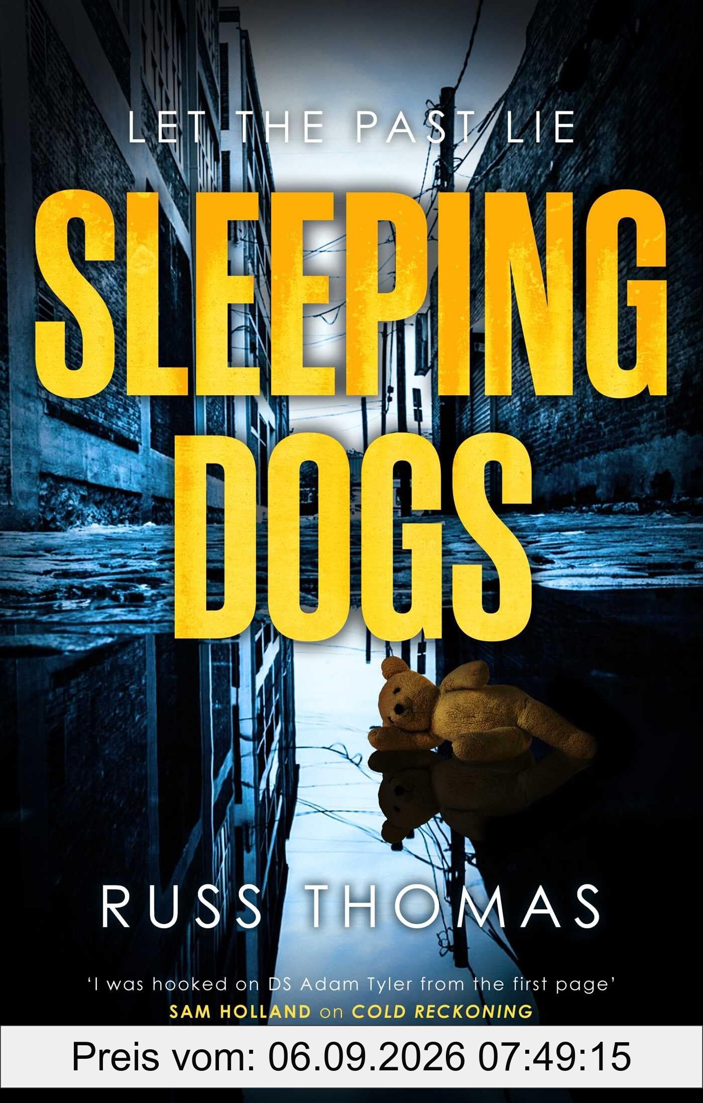Sleeping Dogs: The new must-read thriller from the bestselling author of Firewatching