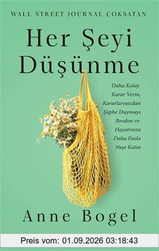 Her Seyi Düsünme
