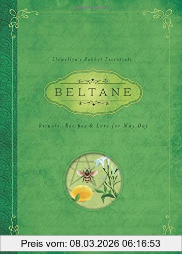 Mélanie Marquis Beltane, Rituals, Recipes And Lore For May Day (Llewellyn's Sabbat Essentials)