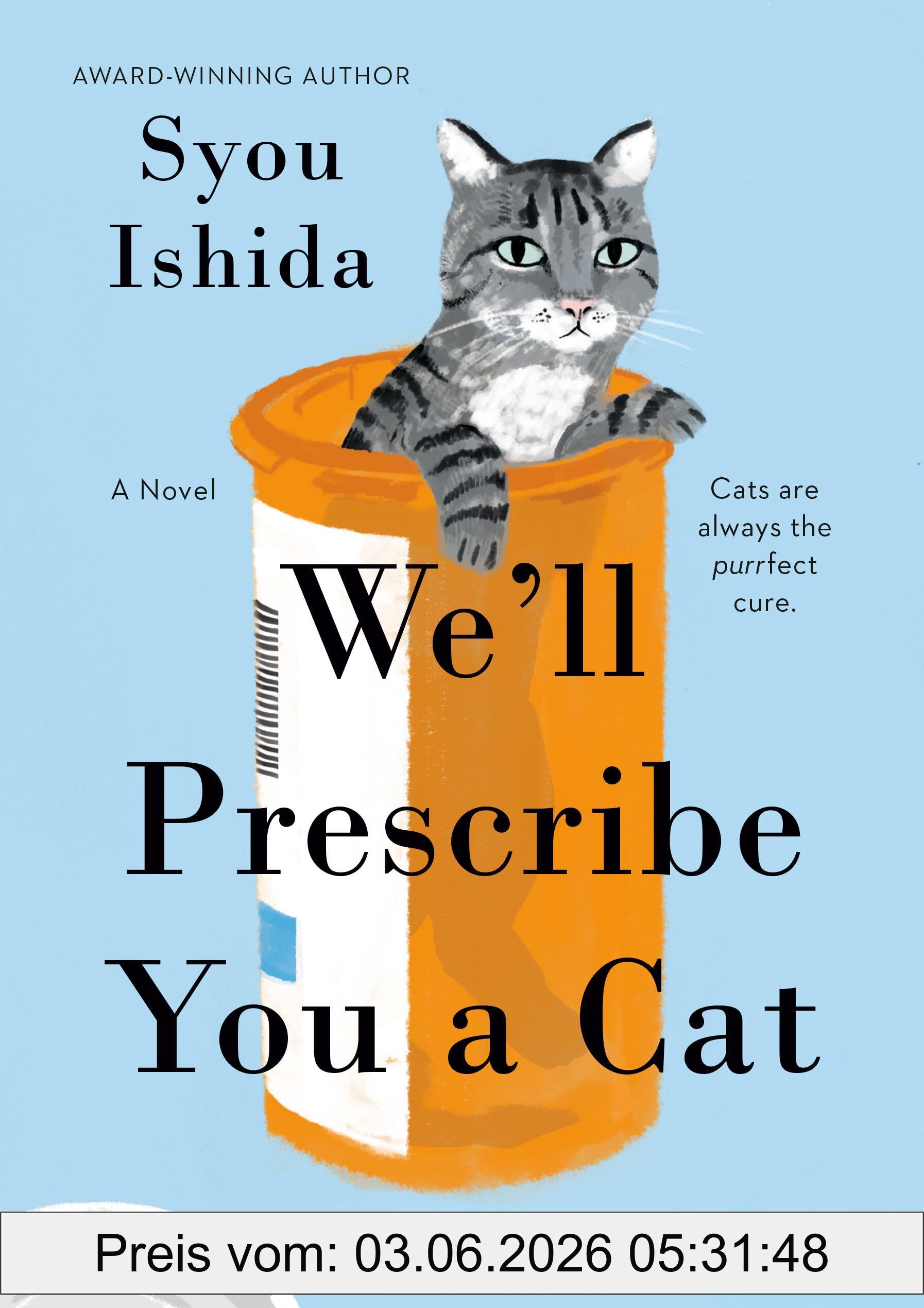 Syou Ishida We'll Prescribe You A Cat