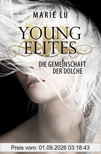 Young Elites: Die Gemeinschaft der Dolche