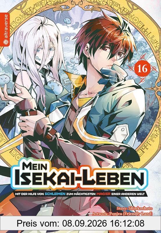 Mein Isekai-Leben - Mit der Hilfe von Schleimen zum mächtigsten Magier einer anderen Welt 16