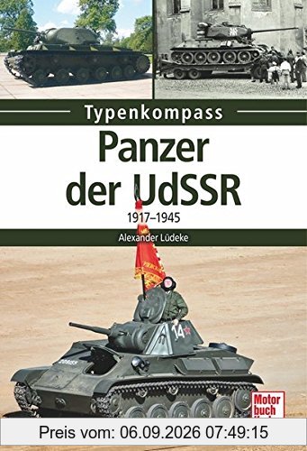 Panzer der UdSSR: 1917-1945 (Typenkompass)