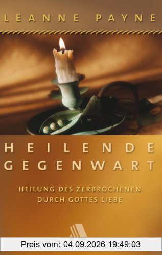 Heilende Gegenwart