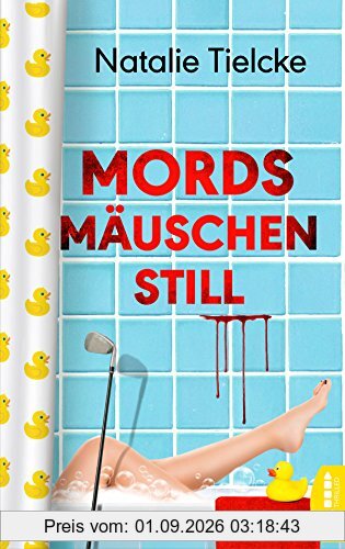 Mordsmäuschenstill