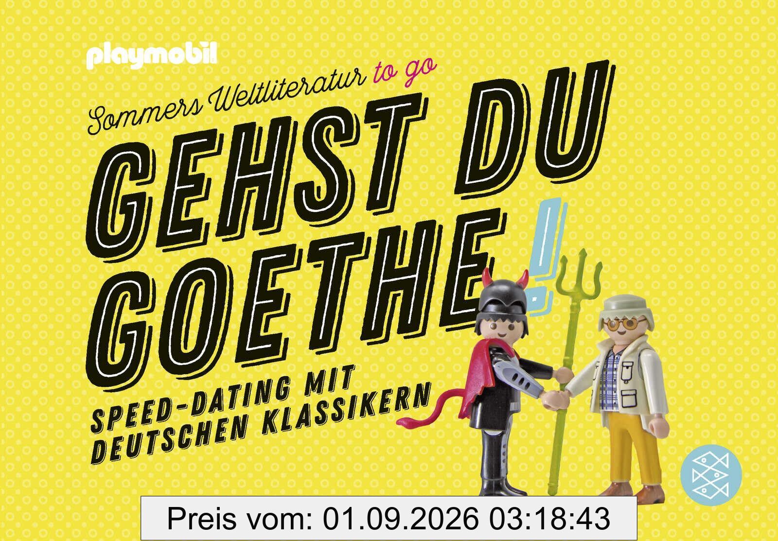 Gehst du Goethe!