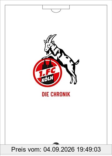 1. FC Köln: Die Chronik