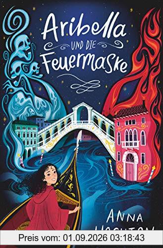 Aribella und die Feuermaske: Magisches Venedig-Abenteuer ab 10