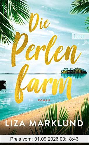 Die Perlenfarm: Roman