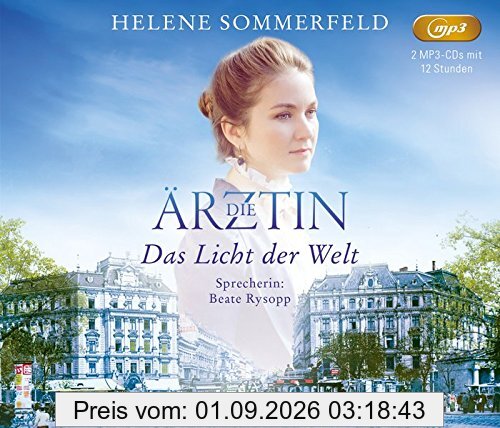Die Ärztin: Das Licht der Welt (ungekürzte Lesung auf 1 MP3-CD) (Ricarda Thomasius)