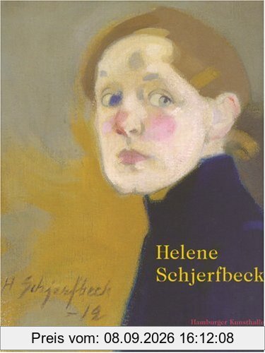 Helene Schjerfbeck: Retrospektive. Katalogbuch zur Ausstellung in Hamburg, Hamburger Kunsthalle, 2.2.2007-6.5.2007, Den Haag, Gemeentemuseum, ... de la ville de Paris, 11.10.2007-16.2.2008