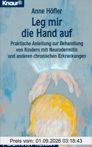 Leg mir die Hand auf