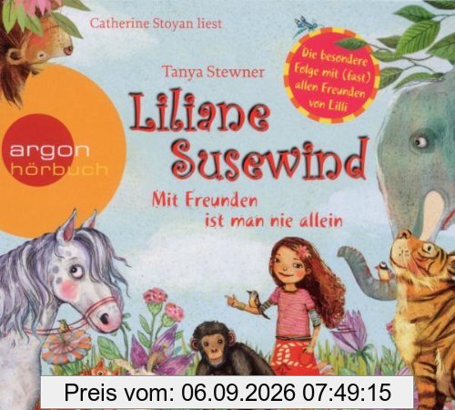 Liliane Susewind - Mit Freunden ist man nie allein