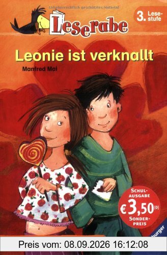 Leserabe. Leonie ist verknallt. Schulausgabe. 3. Lesestufe, ab 3. Klasse