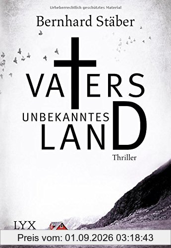 Vaters unbekanntes Land