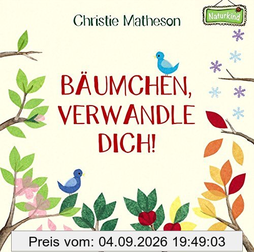 Bäumchen, verwandle dich!: Ein Mitmach-Buch