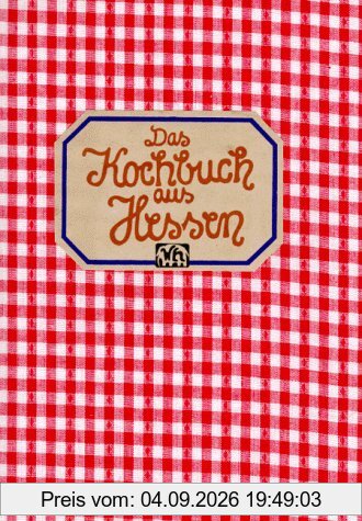 Das Kochbuch aus Hessen