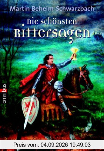 Die schönsten Rittersagen