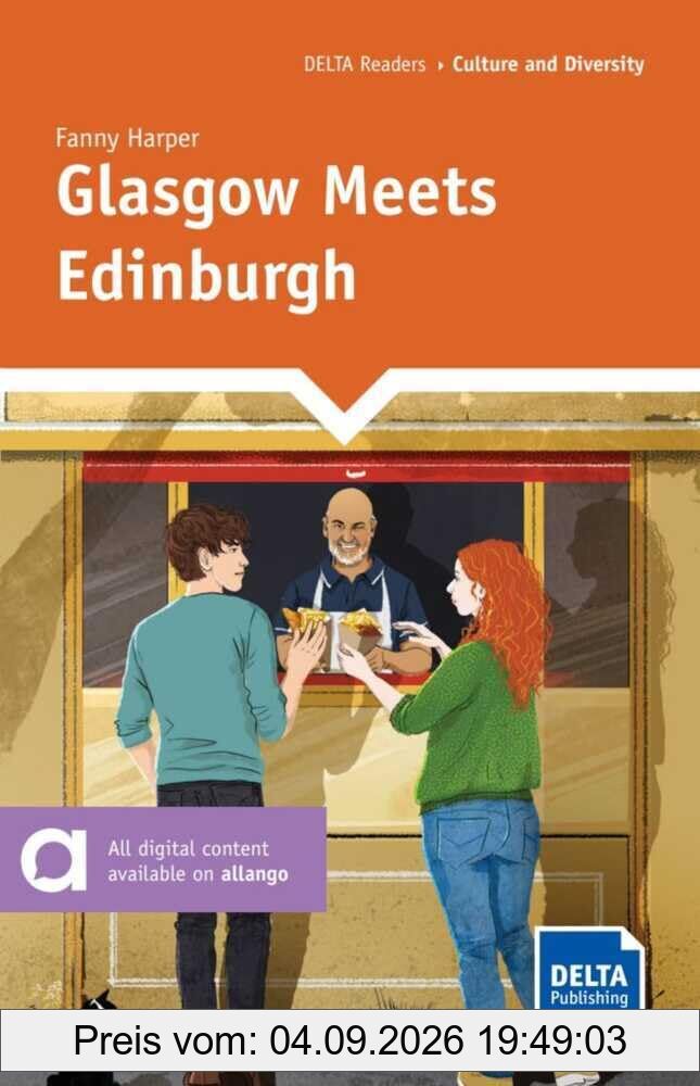 Glasgow Meets Edinburgh: Reader with audios and digital extras