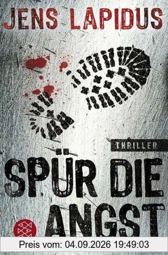 Spür die Angst: Thriller