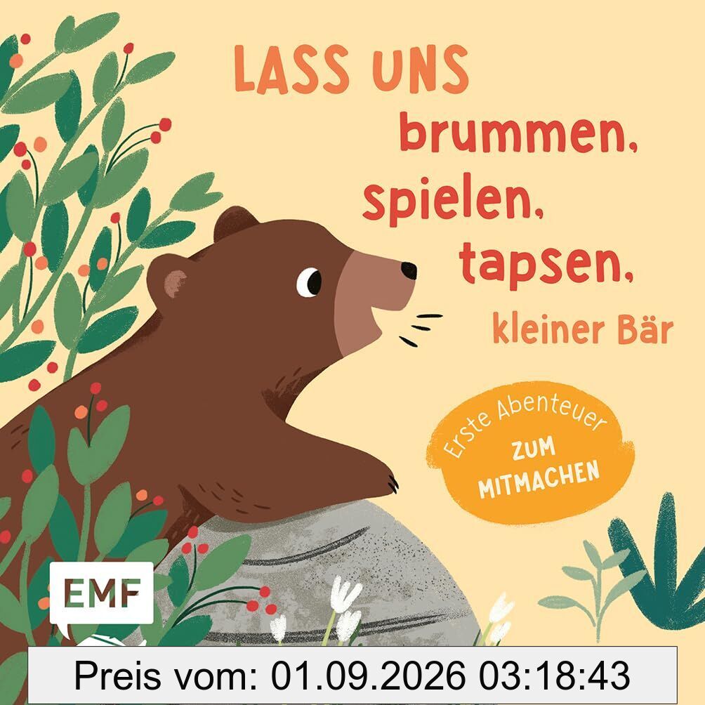 Lass uns brummen, spielen, tapsen, kleiner Bär