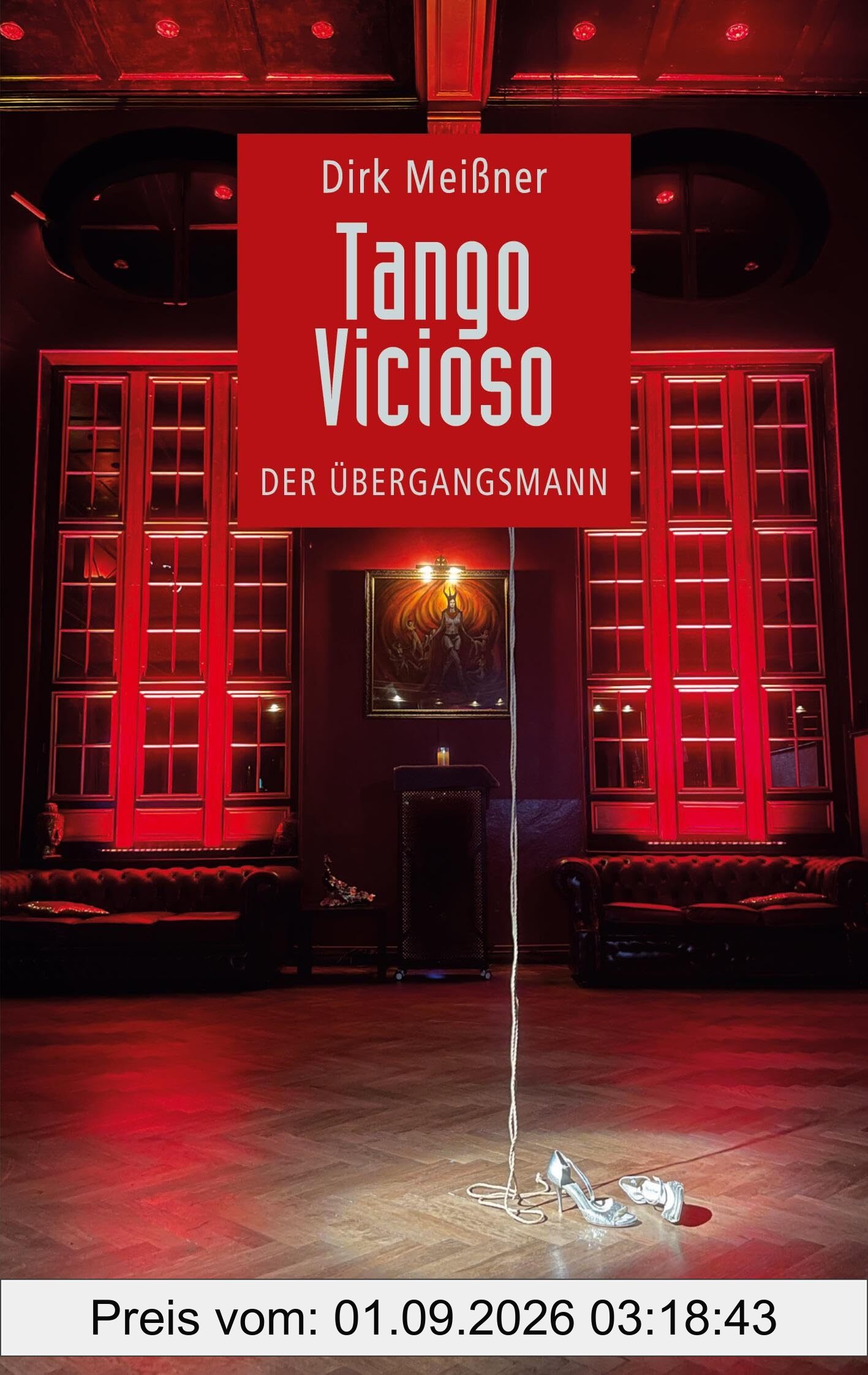 Tango Vicioso: Der Übergangsmann