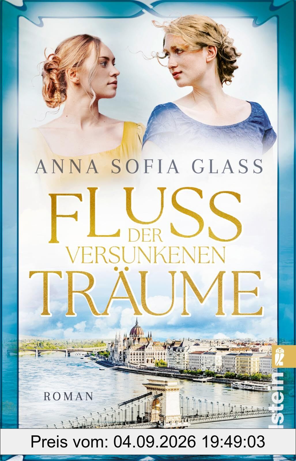 Fluss der versunkenen Träume: Roman | Ein großer Roman über eine unmögliche Liebe