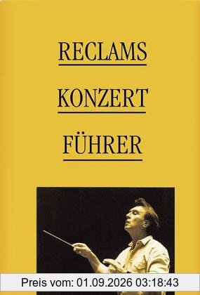 Reclams Konzertführer. Orchestermusik
