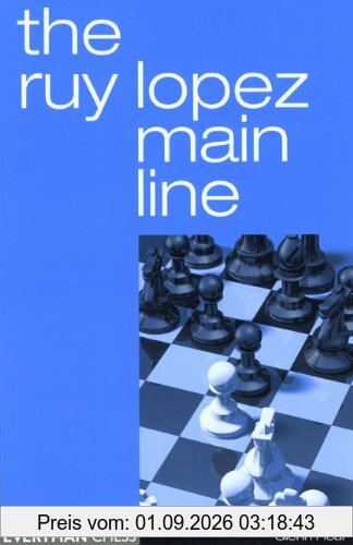 The Ruy Lopez Main Line