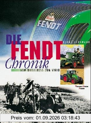 Die Fendt-Chronik