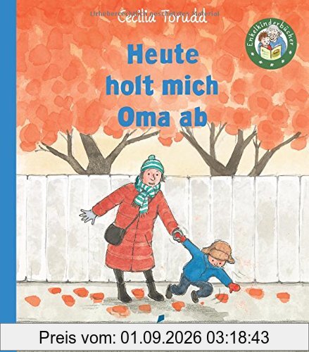 Heute holt mich Oma ab