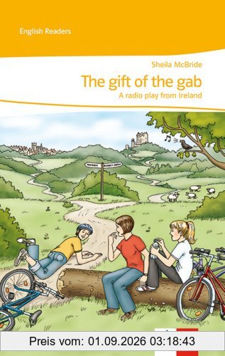 The gift of the gab: A radio play from Ireland. Lektüren Englisch