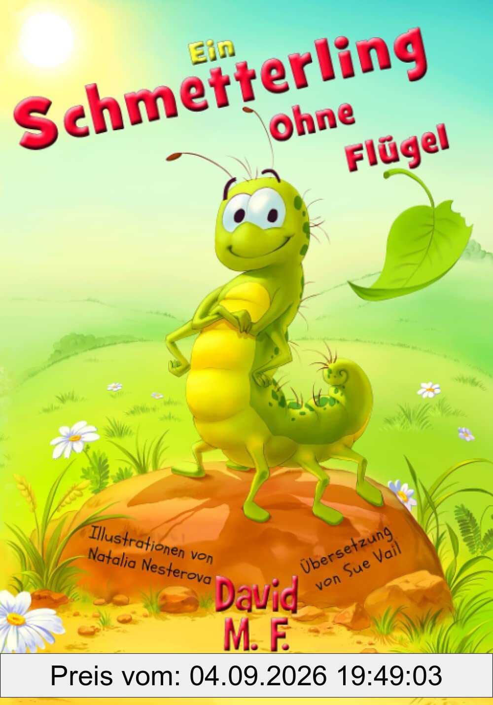 Ein Schmetterling Ohne Flügel