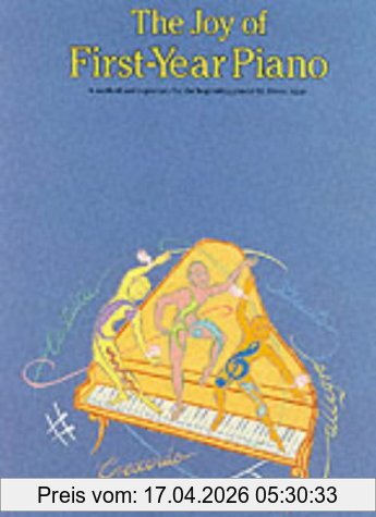 Various The Joy Of First-Year Piano Pf (Music)