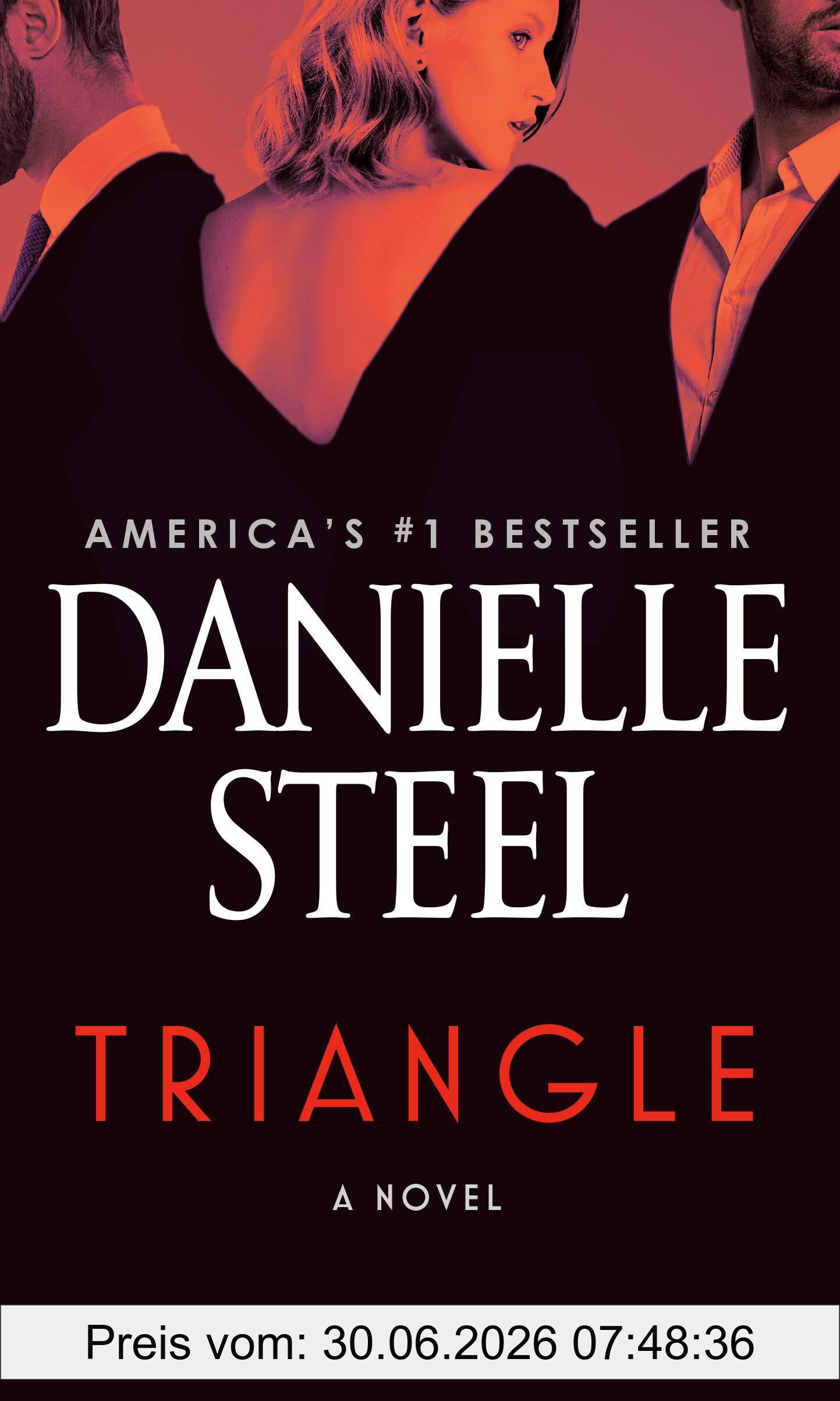 Danielle Steel Triangle, A Novel