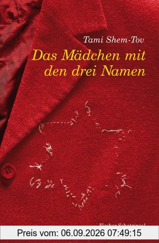 Das Mädchen mit den drei Namen