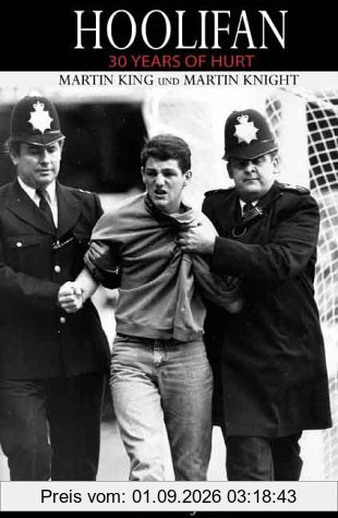 Hoolifan. 30 Years of Hurt