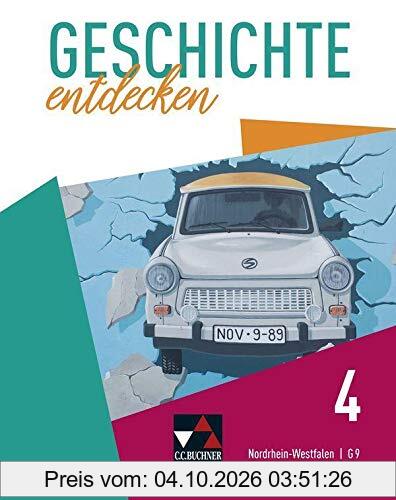 Geschichte entdecken – Nordrhein-Westfalen / Geschichte entdecken NRW 4: Unterrichtswerk für Geschichte, Sekundarstufe I / Die Welt seit …