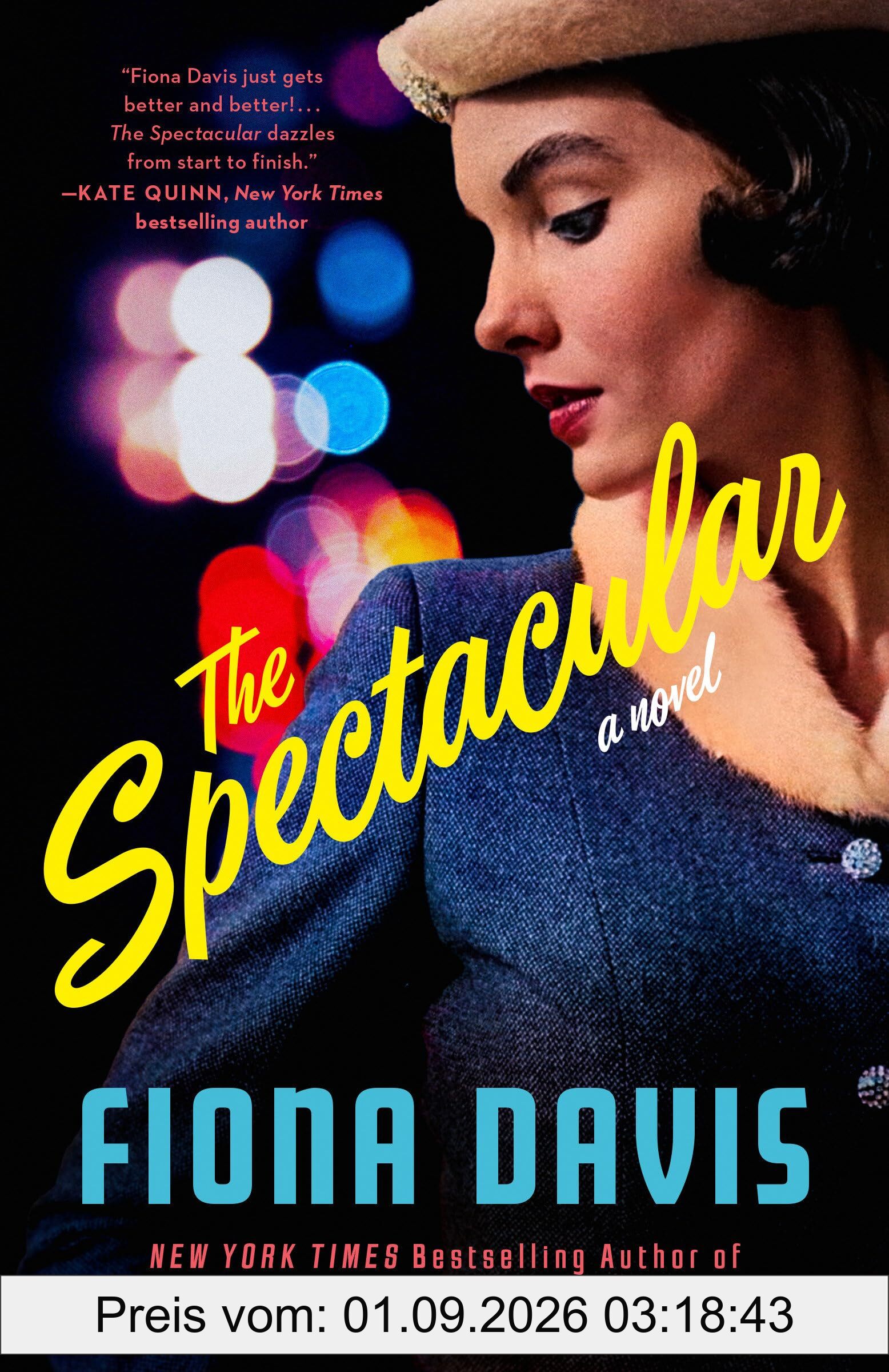 The Spectacular: A Novel