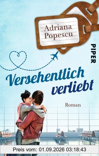 Versehentlich verliebt: Roman
